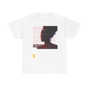 Nubian Beauty Graphic Tee, Unisex Cotton T-Shirt, Black Culture Apparel, Stylish Casual Wear, Empowerment Clothing, Everyday Fashion